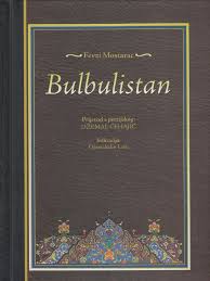 Arhaizmi i neologizmi – glavne stisle osobnosti djela Bululistan  Fevzije Mostarca